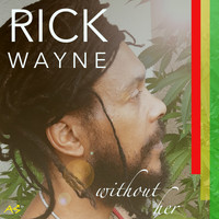 Rick Wayne - Without Her