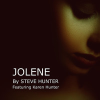 Steve Hunter - Jolene (feat. Karen Hunter)