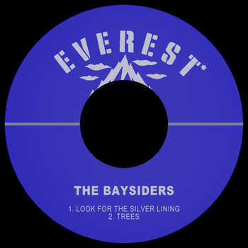The Baysiders - Look for the Silver Lining
