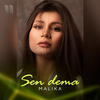 Malika - Sen Dema
