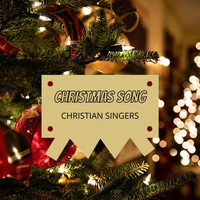Christian Singers - Christmas Song