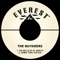 The Baysiders - The Bells of St. Mary's / Comin' Thru the Rye