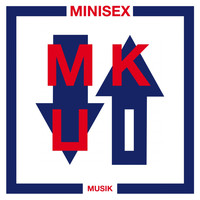 Minisex - Musik