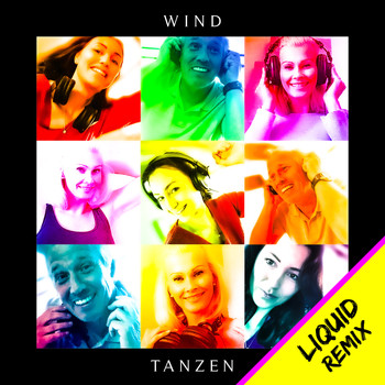Wind - Tanzen (Liquid Remix)