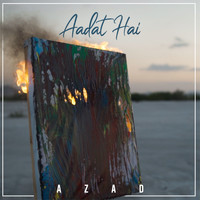 Azad - Aadat Hai