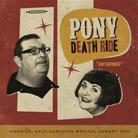 Pony Death Ride - Unthemed (Explicit)