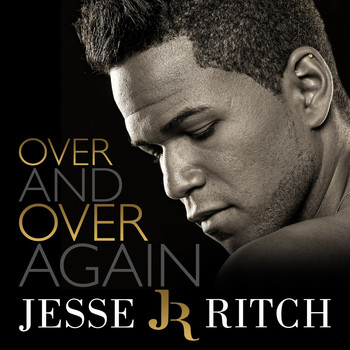 Jesse Ritch - Over and over Again - Single