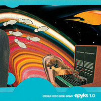 Eterea Post Bong Band - Epyks 1.0 (Explicit)