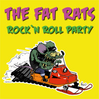 The Fat rats - Rock'n Roll Party