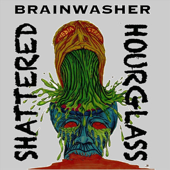 Shattered Hourglass - Brainwasher