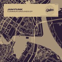 Jam Funk - Common Grounds EP