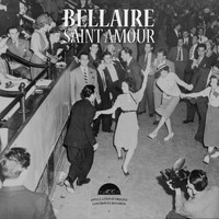 Bellaire - Saint Amour