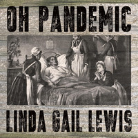 Linda Gail Lewis - Oh Pandemic