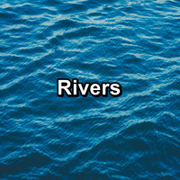 Natural Sounds - Rivers