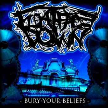 Float Face Down - Bury Your Beliefs (Explicit)