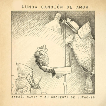 Germán Navas y Su Orquesta de Juzgones - Nunca Canción de Amor