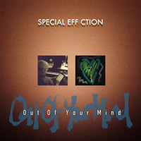 Special Effection - Out of Your Mind