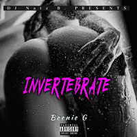 Beenie G - Invertebrate (Explicit)