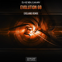 Dj-Elven, Emmy - Evolution 69 (Exeland Remix)