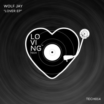 Wolf Jay - Lover EP