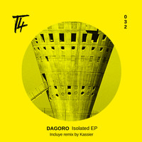 Dagoro - Isolated EP