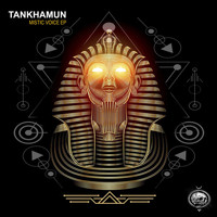 TANKHAMUN - Mystic Voice