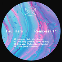 Paul Haro - Remixes PT1