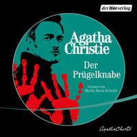 Agatha Christie - Der Prügelknabe (Ungekürzt)