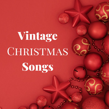Vintage Christmas Songs XL - Vintage Christmas Songs