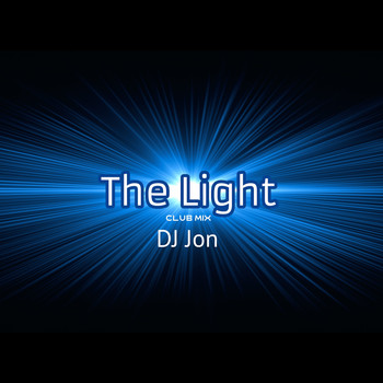 DJ Jon / - The Light (Club Mix)