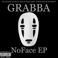 Grabba - No Face EP