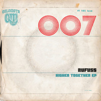 Rufuss - Higher Together EP