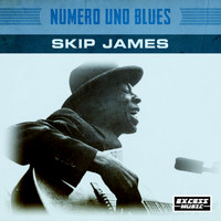 Skip James - Numero Uno Blues