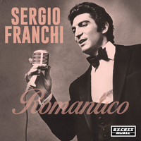 Sergio Franchi - Romantico