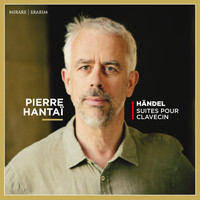 Pierre Hantaï - Händel: Suites pour clavecin