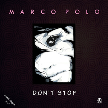 Marco Polo - Don't Stop