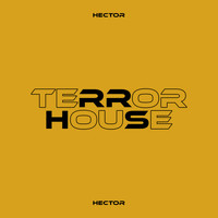 Hector - Terror House