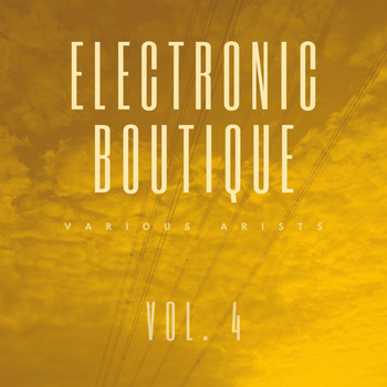 Various Artists - Electronic Boutique, Vol. 4