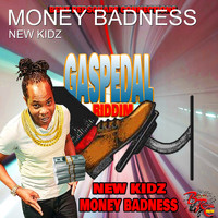 New Kidz - Money Badness