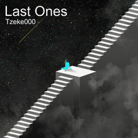 Tzeke000 - Last Ones