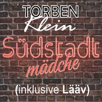 Torben Klein - Südstadtmädche