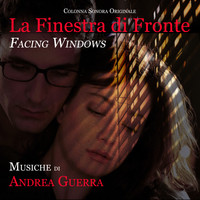 Andrea Guerra - La finestra di fronte - Facing Windows (Original Motion Picture Soundtrack)