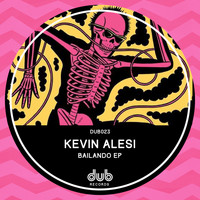 Kevin Alesi - Bailando EP