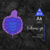 Ak (BE) - Stress EP