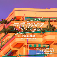 Will Clarke - Let's Rave