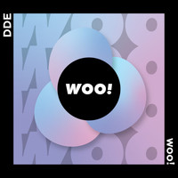 DDE - WOO!