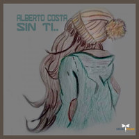 Alberto Costa - Sin Ti..
