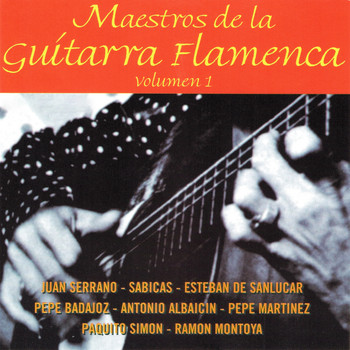 Varios Artistas - Maestros de la Guitarra Flamenca, Volumen 1