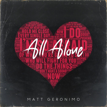 Matt Geronimo - All Alone
