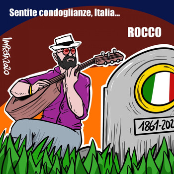 Rocco - Sentite condoglianze, Italia...